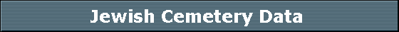 Jewish Cemetery Data 
