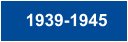 1939-1945