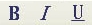 Boldface, italics, and
      underline
